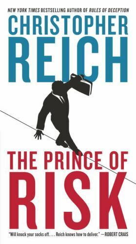 The Prince of Risk by Christopher Reich (2014, Paperback) 8X-52
