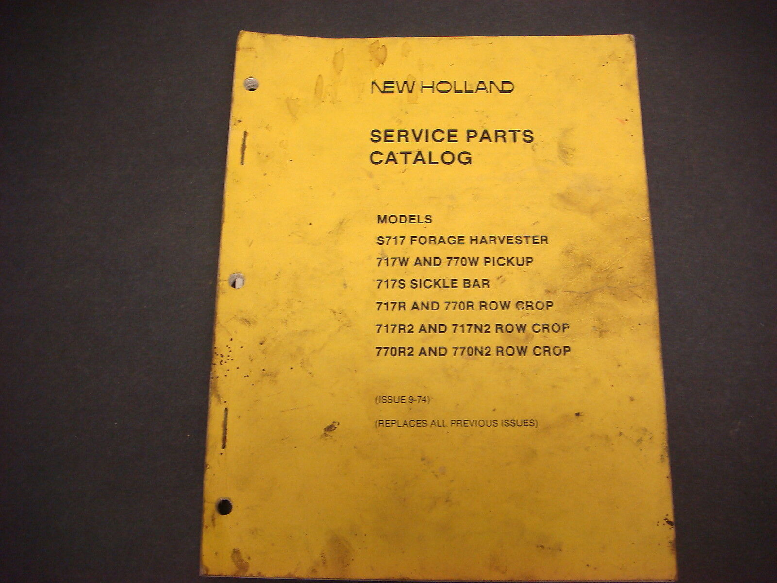 1974 New Holland Service Parts Catalogs 717,717W,770 S, R2 N2,Harvester,Row Crop