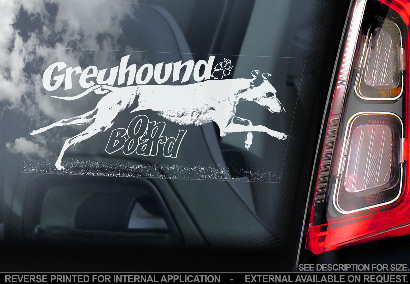 Greyhound - Car Window Sticker - Dog on Board Sign - Whippet Lurcher Racing TYP2