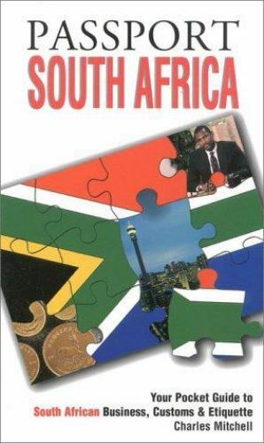 Passport South Africa: Your Pocket Guide to South African Business, Customs & E