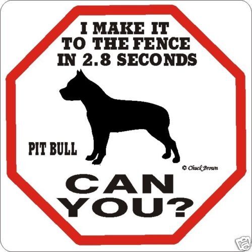 Pit Bull 2.8 Fence Dog Sign 